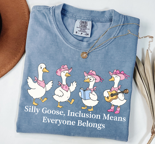 SILLY GOOSE INCLUSION