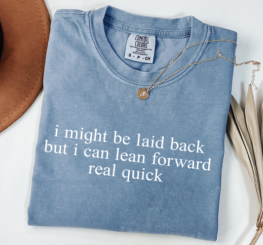 LAID BACK